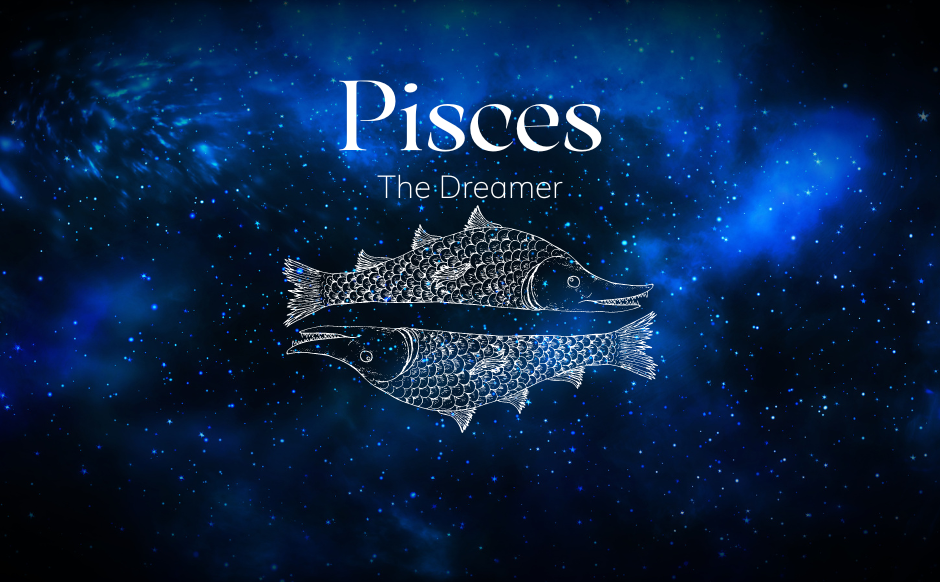 Pisces: The Dreamer of the Zodiac
